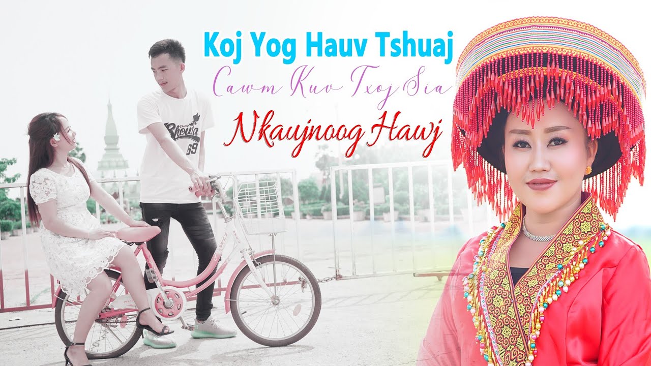 Koj yog hauv tshuaj cawm kuv yxoj sia by nkauj noog hawj