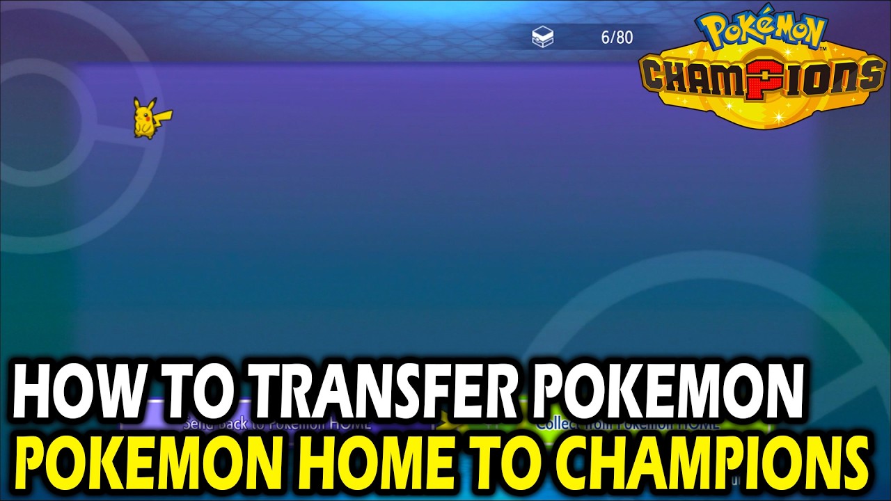 Как перенести покемонов из Pokemon Home в Pokemon Champions