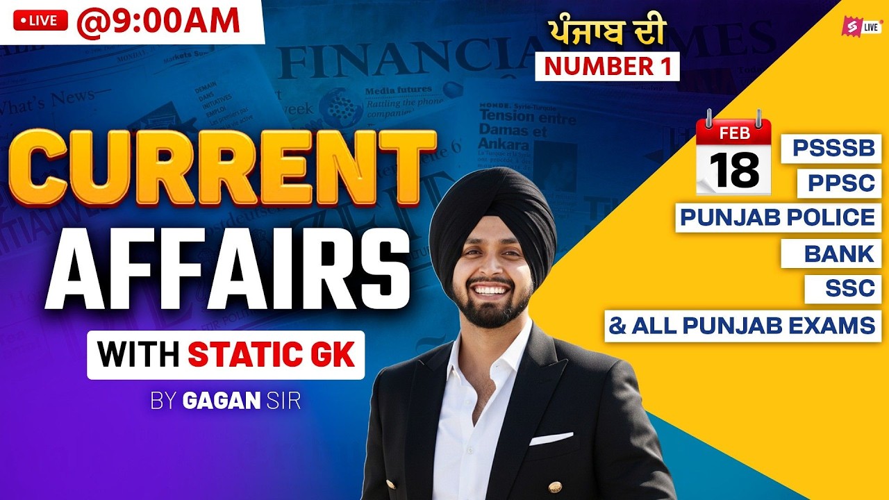 18th February Current Affairs 2026 | Current Affairs Today Punjab For PSSSB, PPSC,Punjab Police 2026