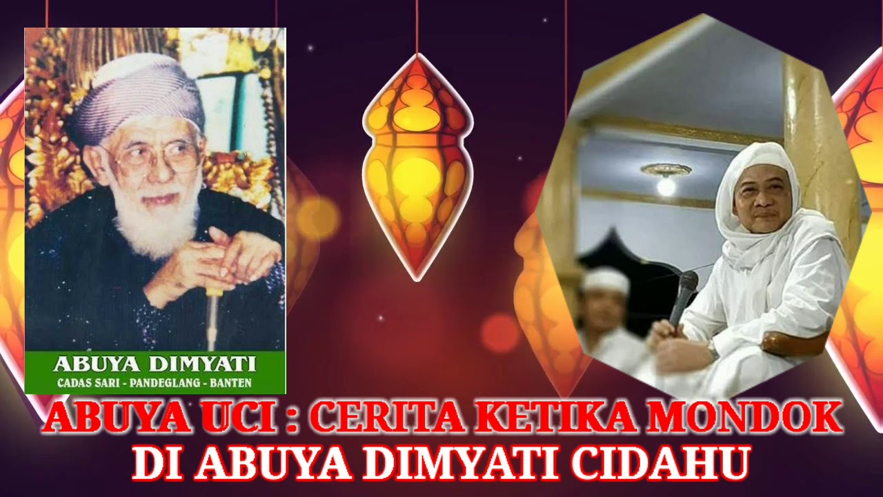 ABUYA UCI ||  CARITA MONDOK DI ABUYA DIMYATI CIDAHU