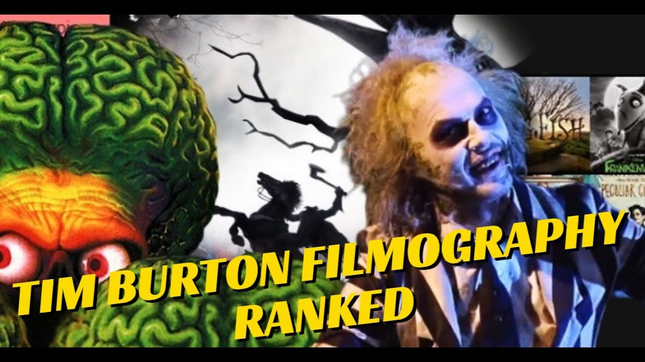 TIM BURTON Filmography RANKED