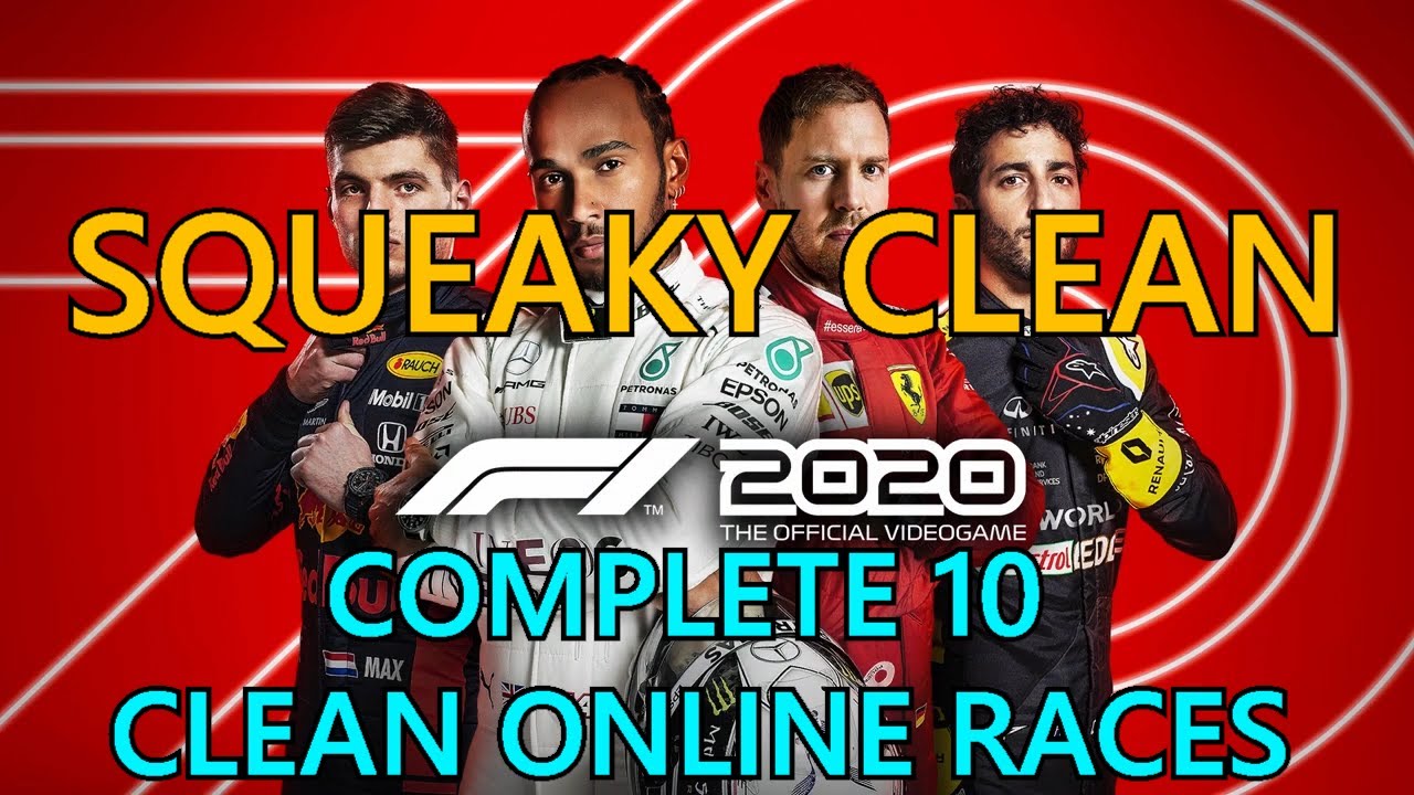 Squeaky Clean | Complete 10 Clean Online Races | F1 2020