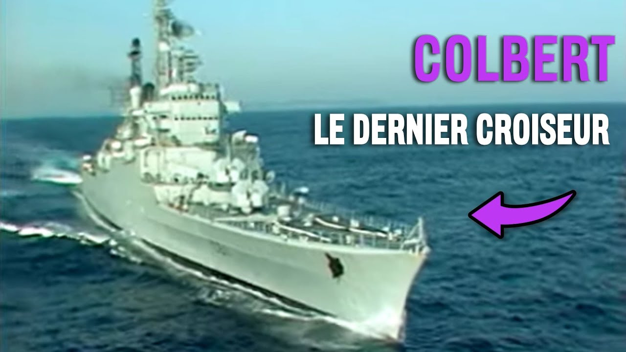 « Colbert, le dernier croiseur » - Documentaire de 50 minutes