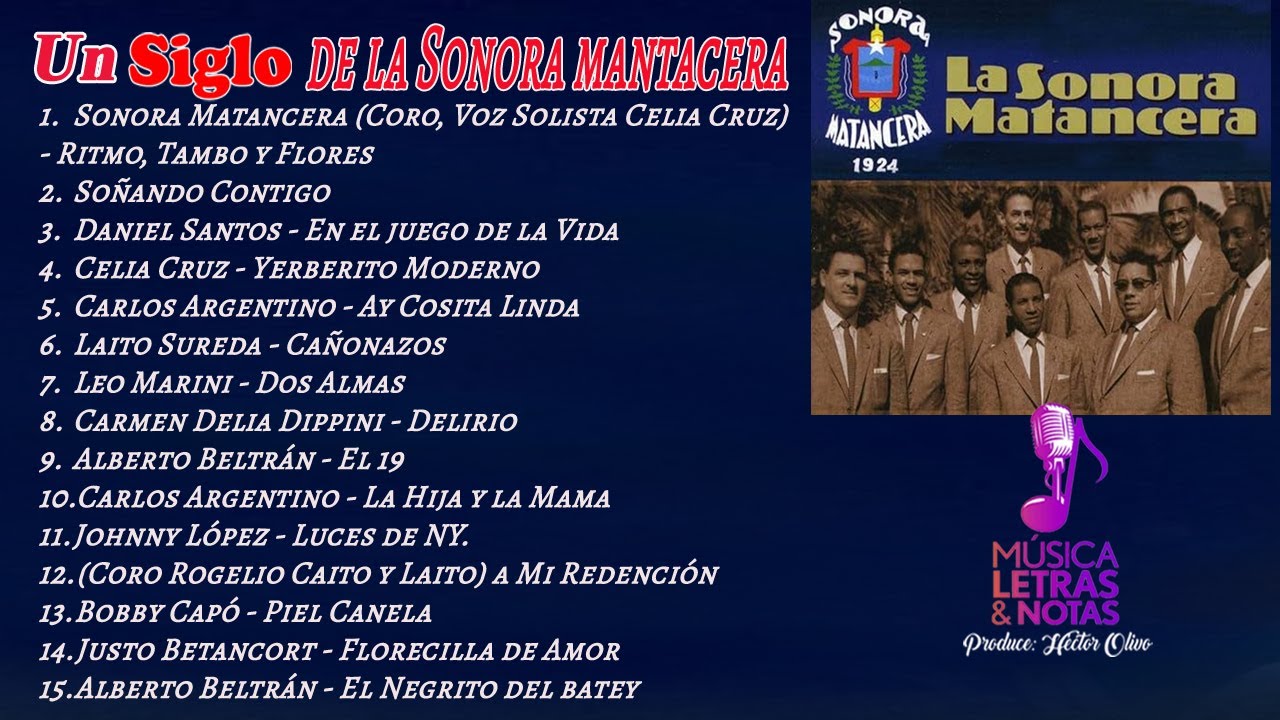 Un Siglo de la Sonora Matancera | Música, Letras & Notas