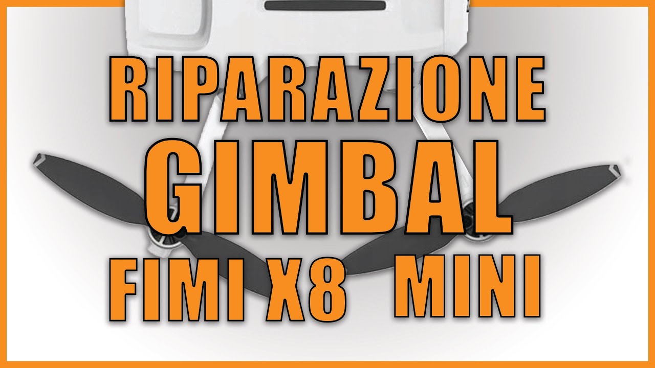 Analisi e riparazione Fimi X8 Mini dopo un crash - Gimbal non funziona