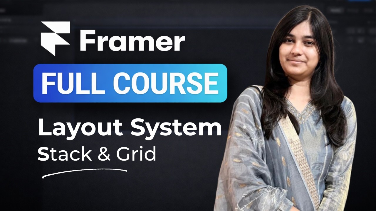 Framer Layout System & Stack Tutorial | Full Course in Hindi (Part 4)