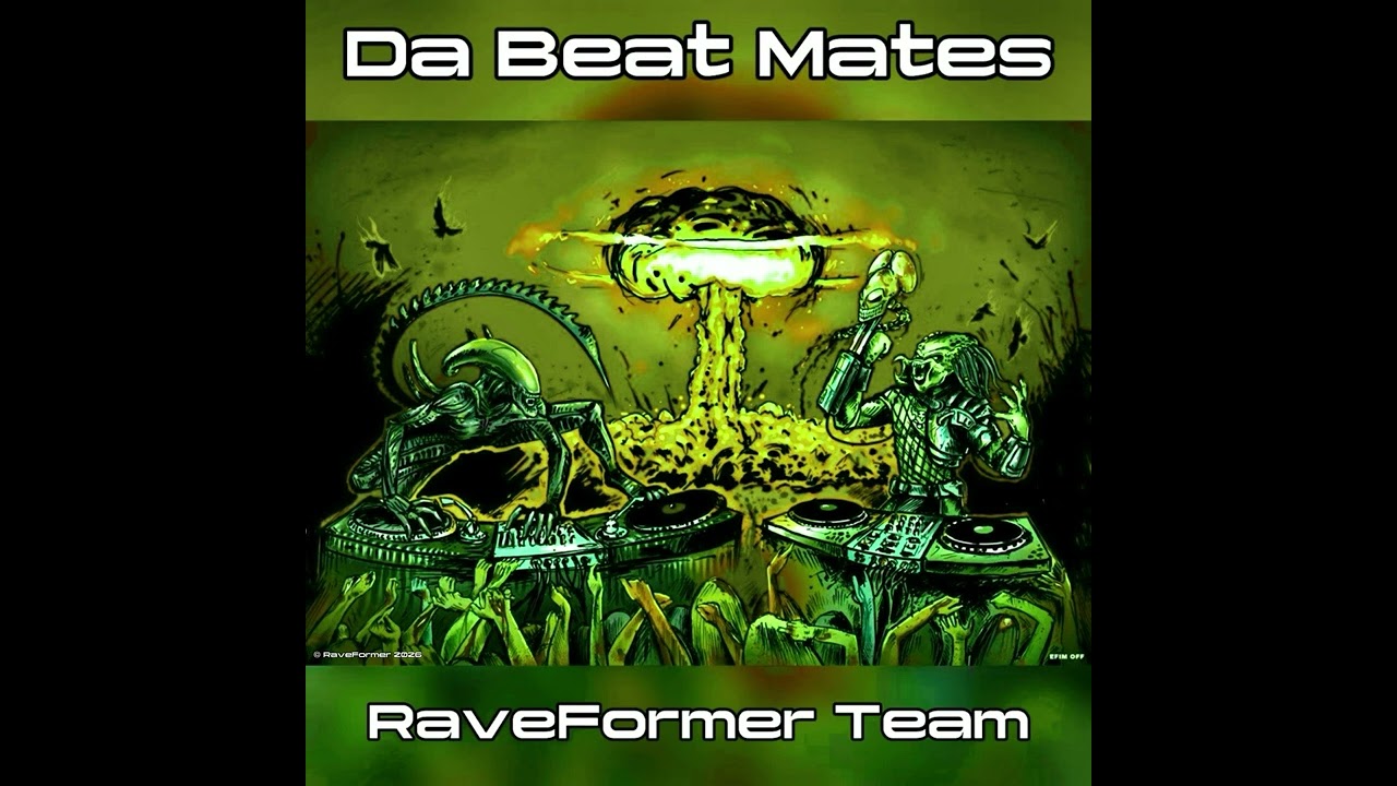 RaveFormer - Kiss My Madness (Da Beat Mates Remix)