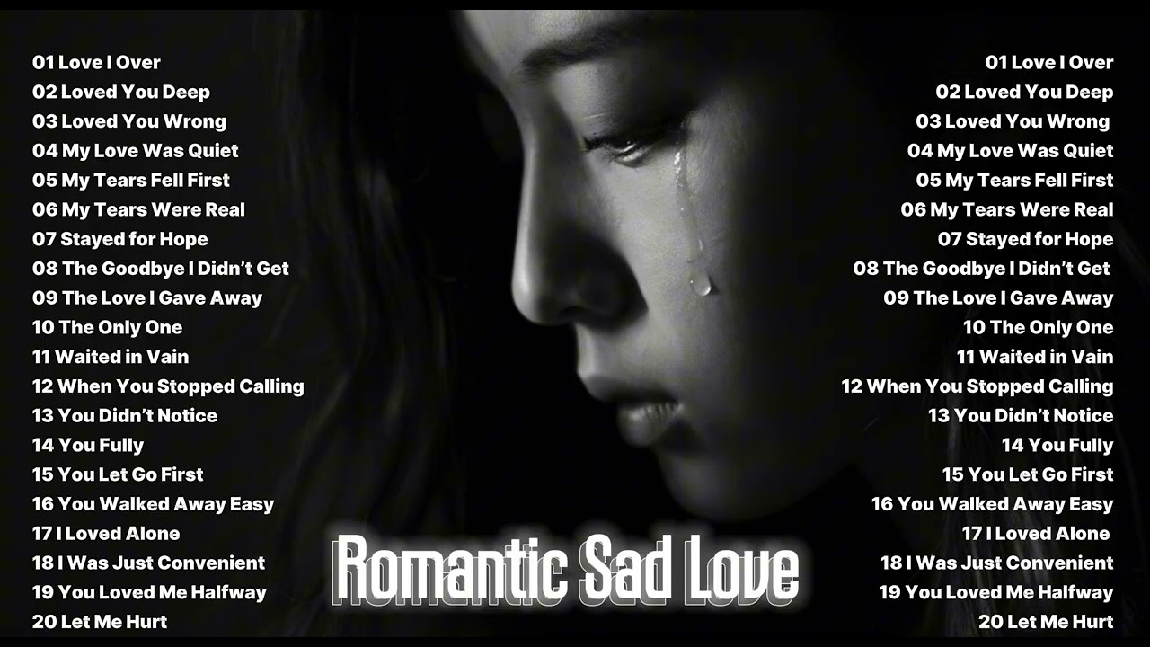 English Sad Love Songs & Beautiful Playlist 2026💔💔 Easy-Listening Heartfelt Emotional ~ Love I Over