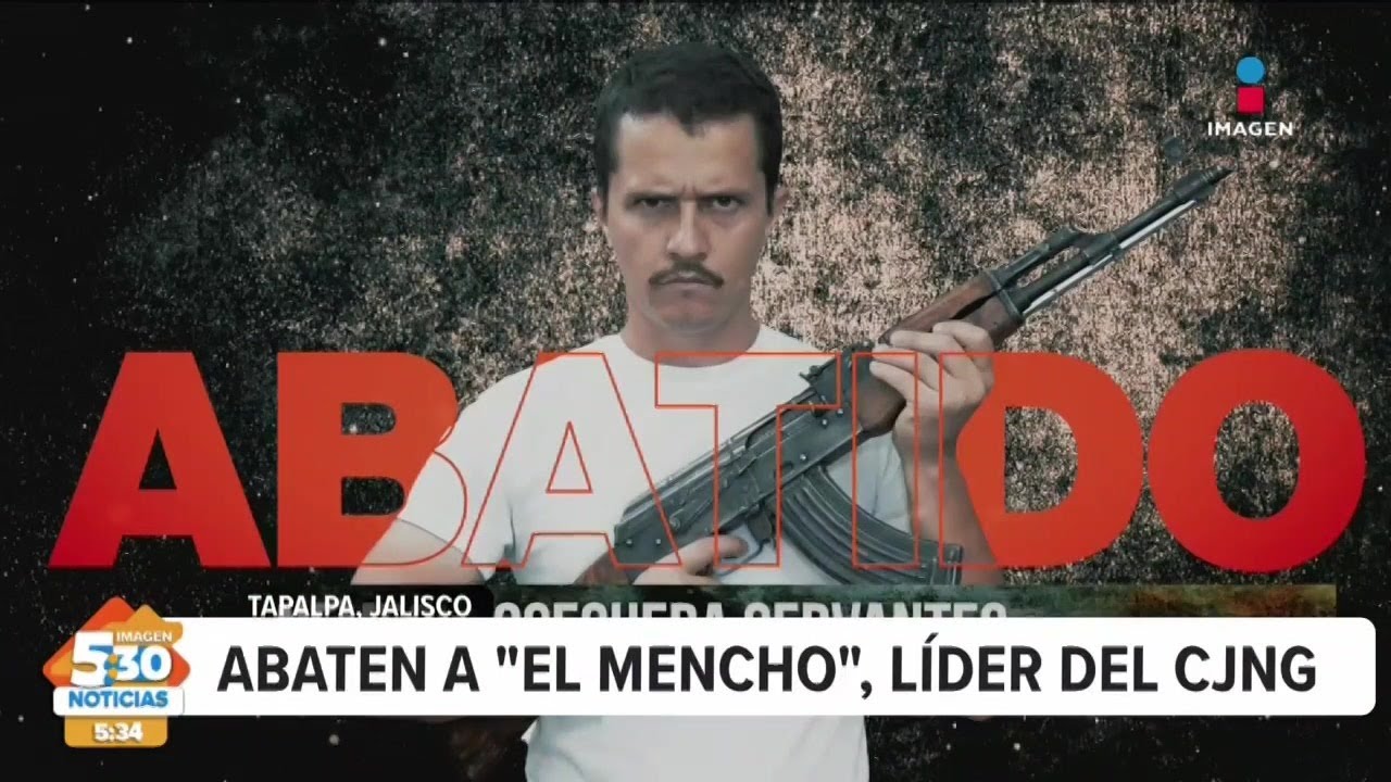 Nemesio Oseguera Cervantes, “El Mencho”, es abatido durante operativo en Tapalpa | Noticias 5:30