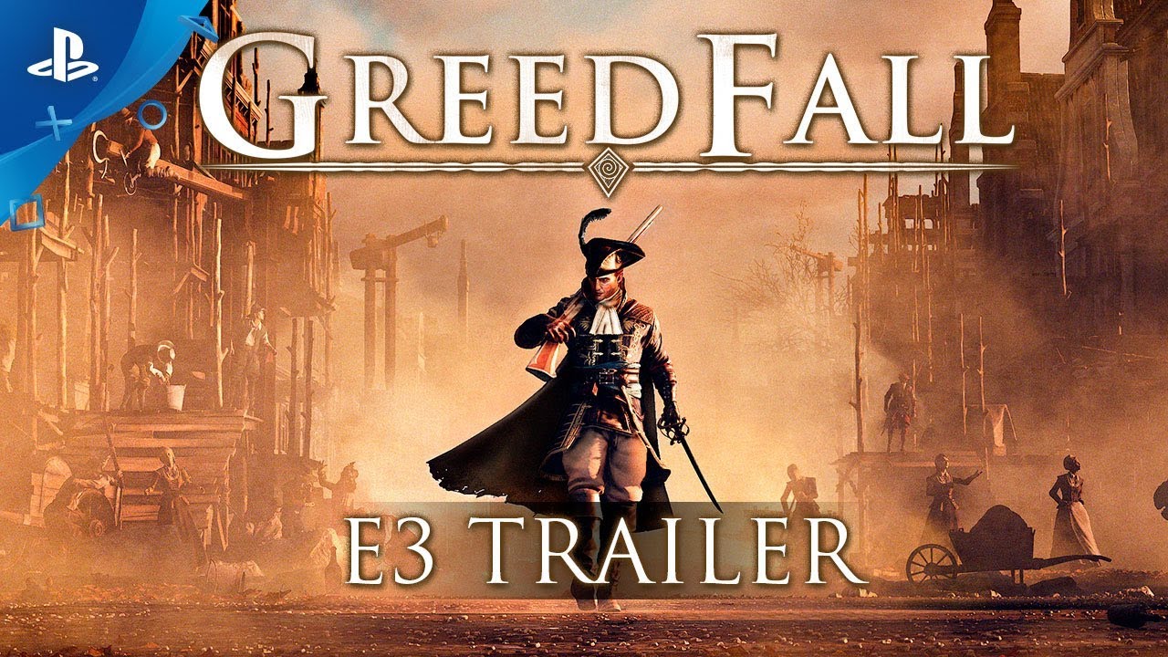 GreedFall &ndash; E3 2018 Trailer | PS4