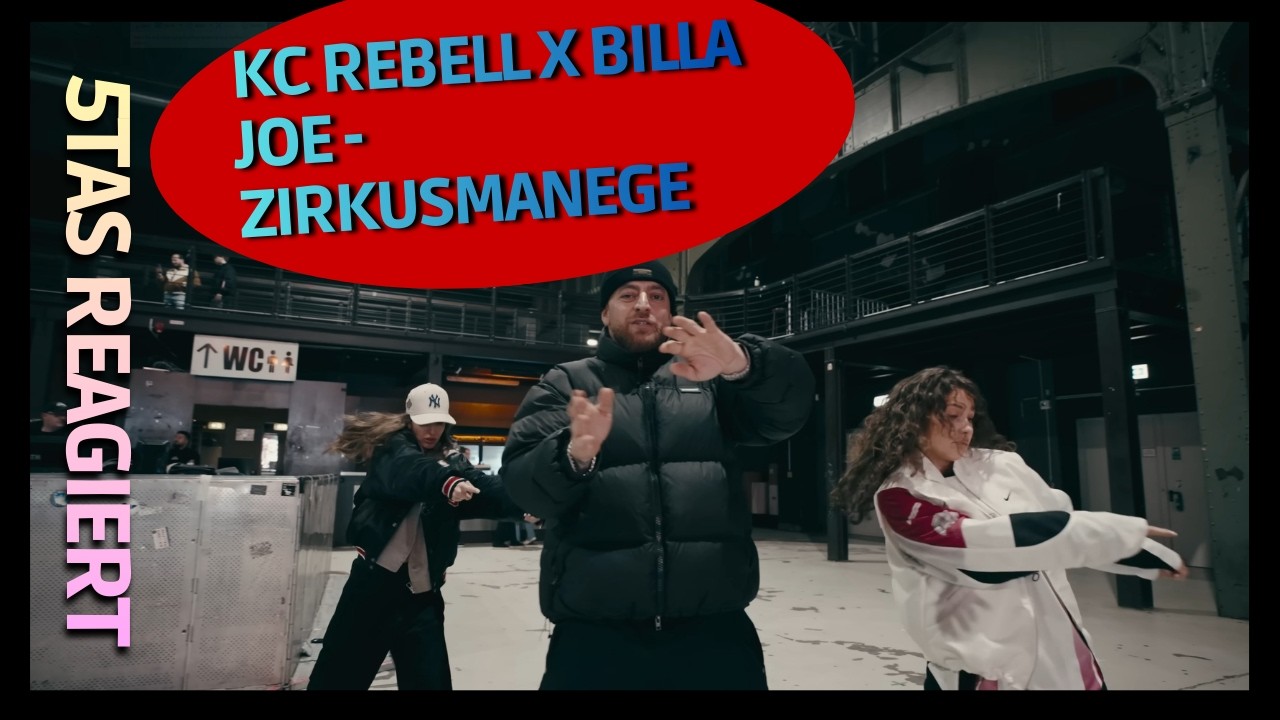 KC Rebell x Billa Joe - Zirkusmanege | REACTION