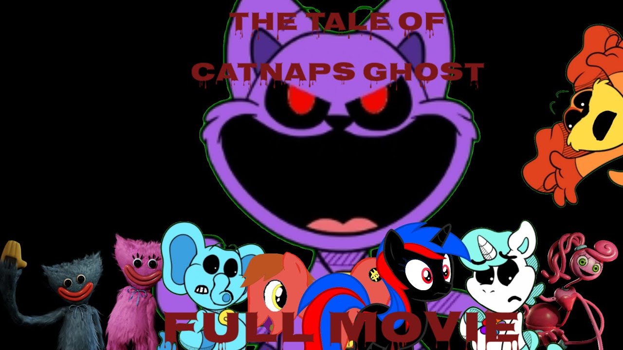 the tale of catnaps ghost full movie