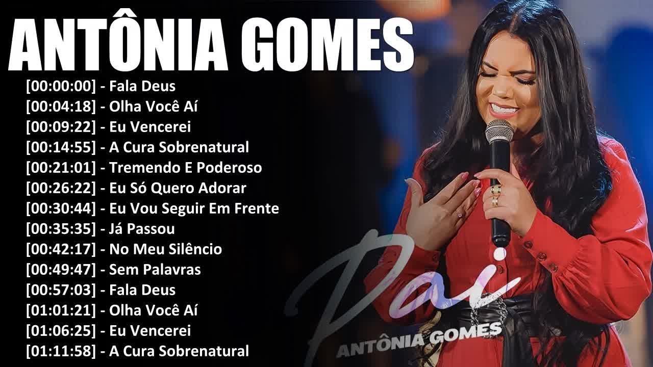 AS 20 MAIS TOCADAS - ANTÔNIA GOMES (ÁLBUM/TÁ CHORANDO PORQUÊ)