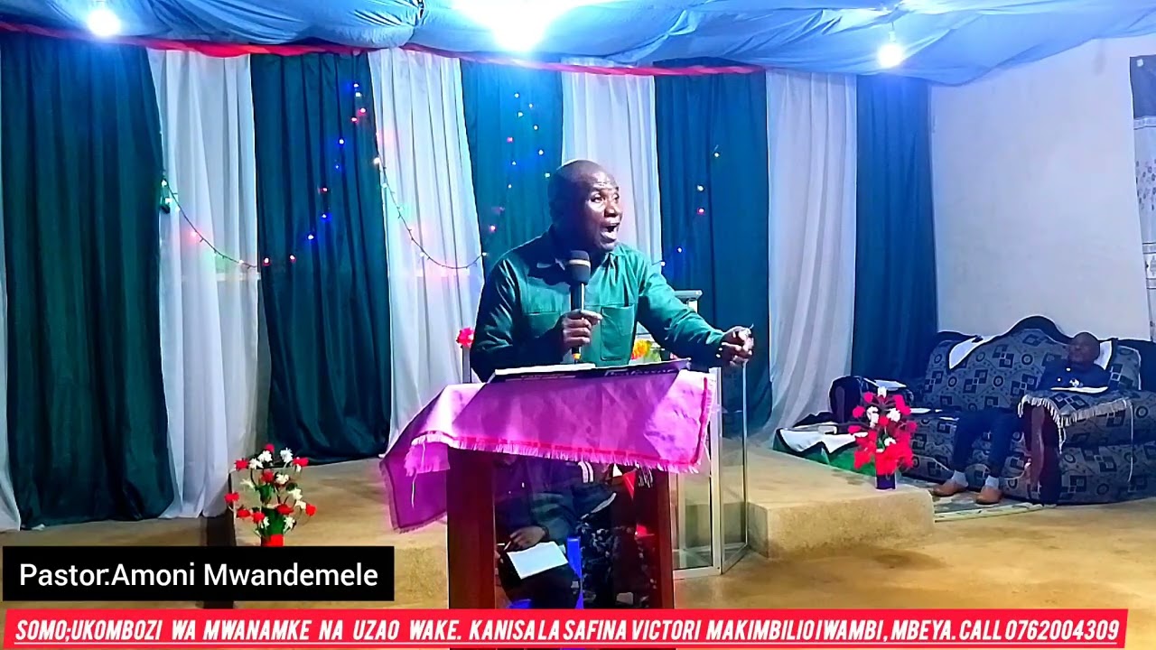 SEASON 1. Pastor Amoni Mwandemele-SOMO:UKOMBOZI WA MWANAMKE NA UZAO WAKE. 