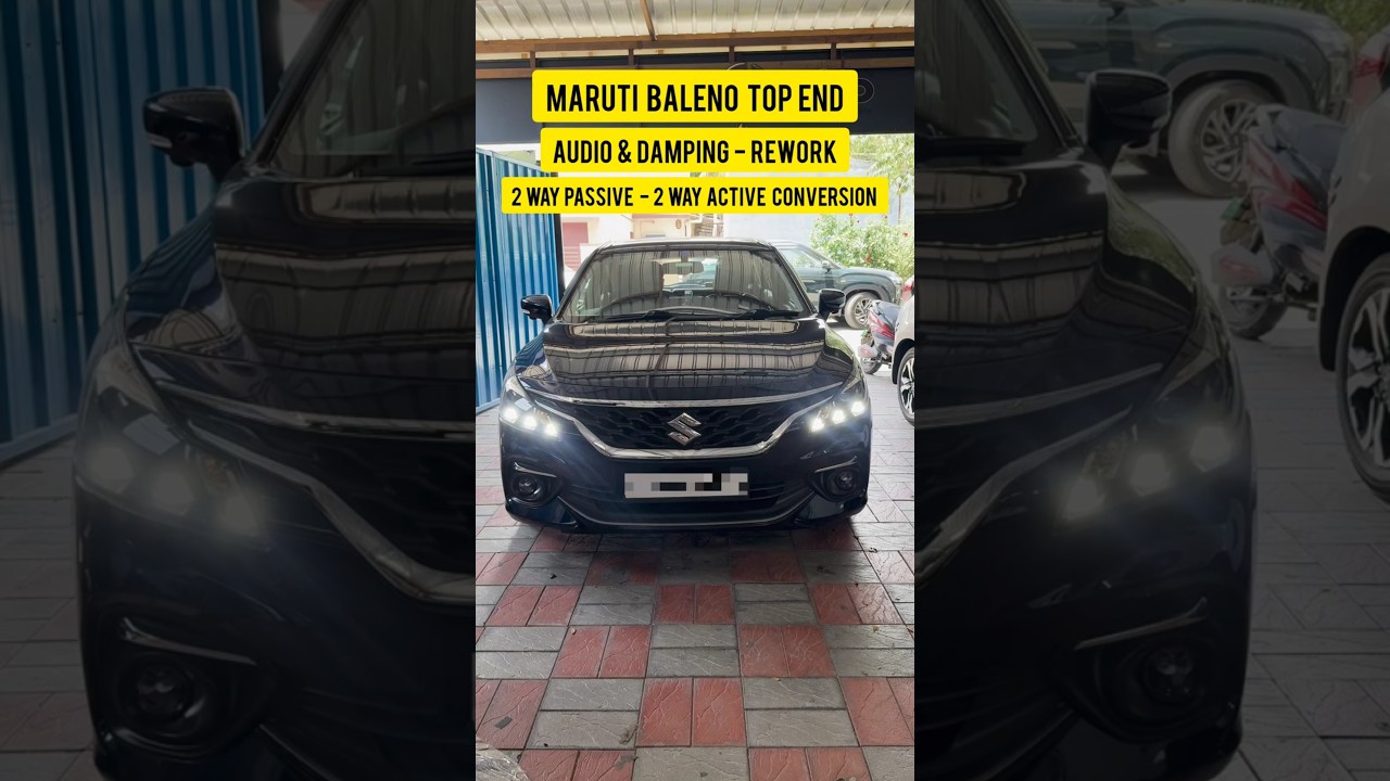 MARUTI BALENO TOP END - Audio & Damping Rework | 2 Way Passive to - 2 Way Active Conversion #afto