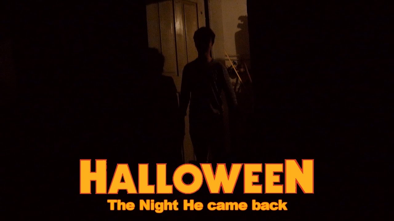 Halloween - The Night he came back (Fan Film)