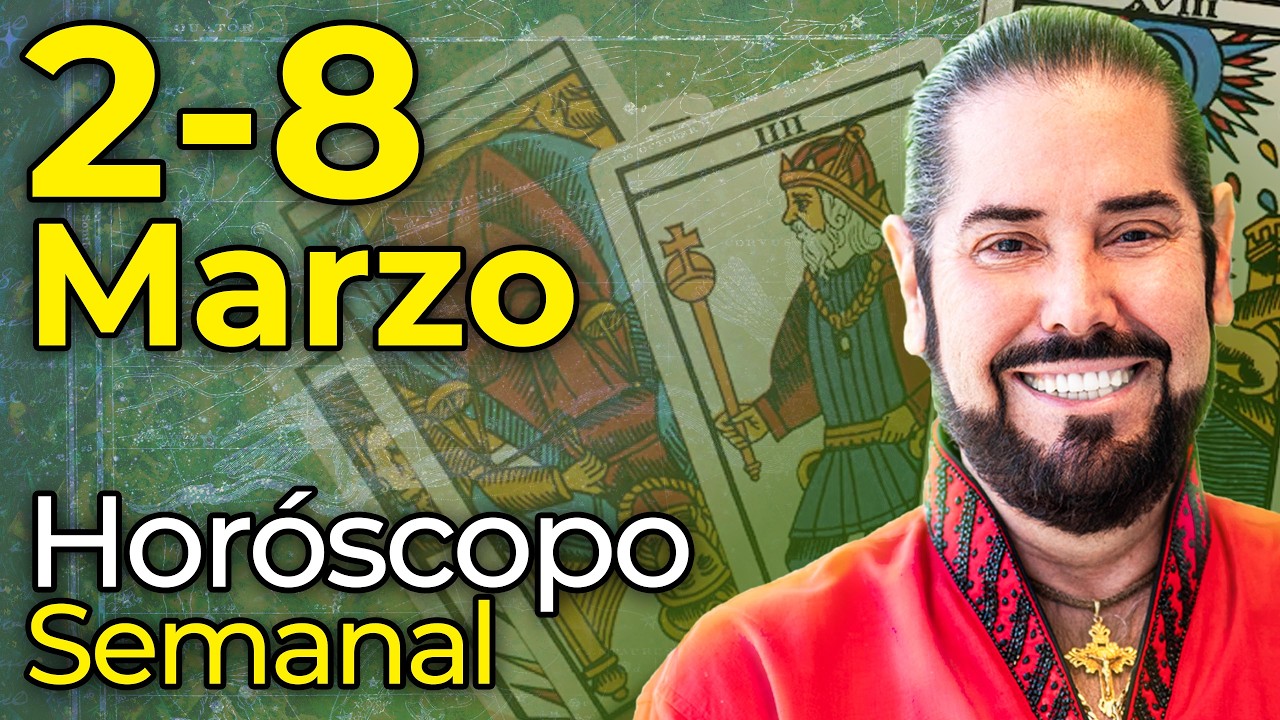 Horóscopos Semanales del 2 al 8 de Marzo del 2026 - Alonso Alanís