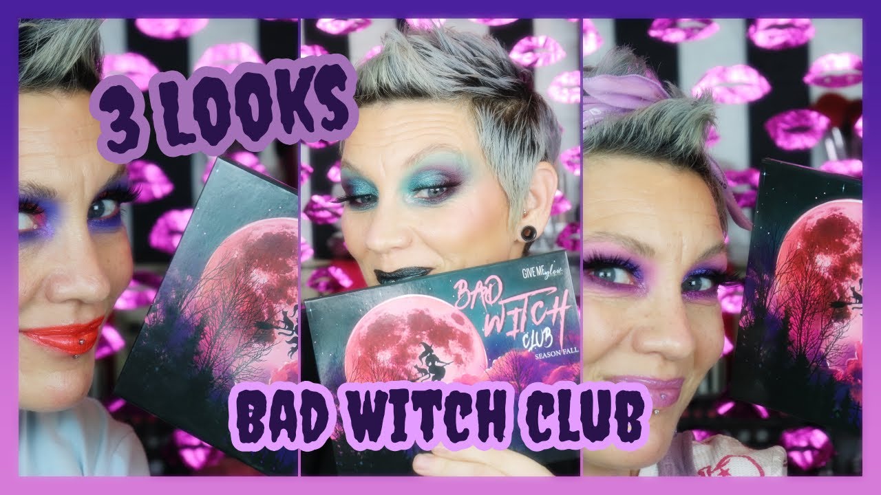 3 Looks Bad Witch Club by Give Me Glow Cosmetics