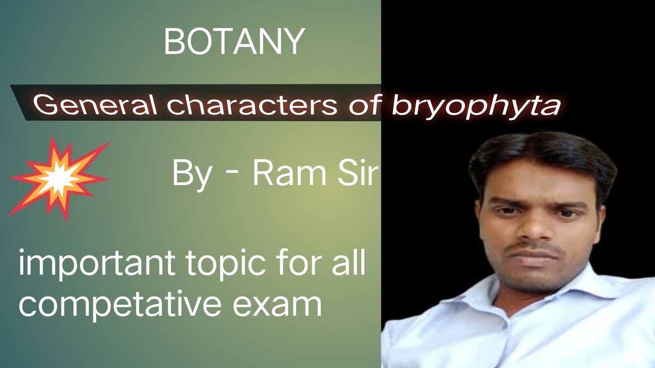 General characters of bryophyta for B.Sc.
