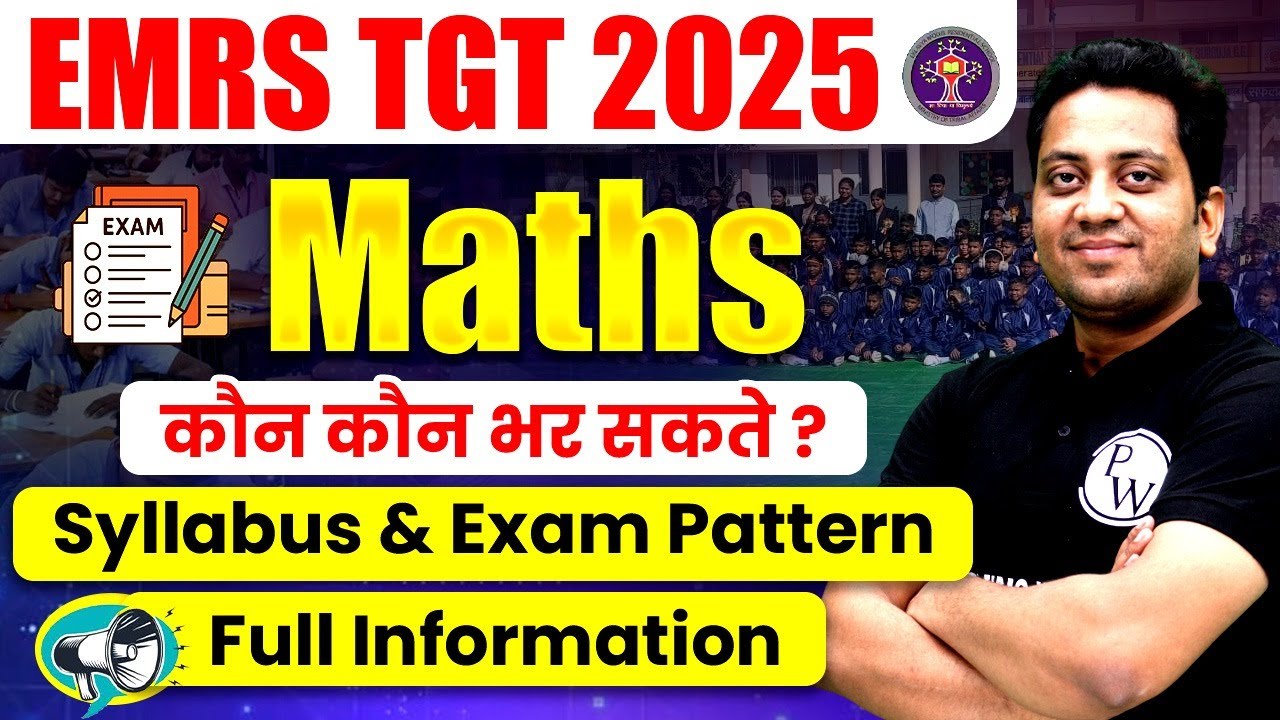 EMRS TGT Maths Syllabus 2025 | EMRS Maths Teacher Eligibility | EMRS Maths Exam Pattern 2025