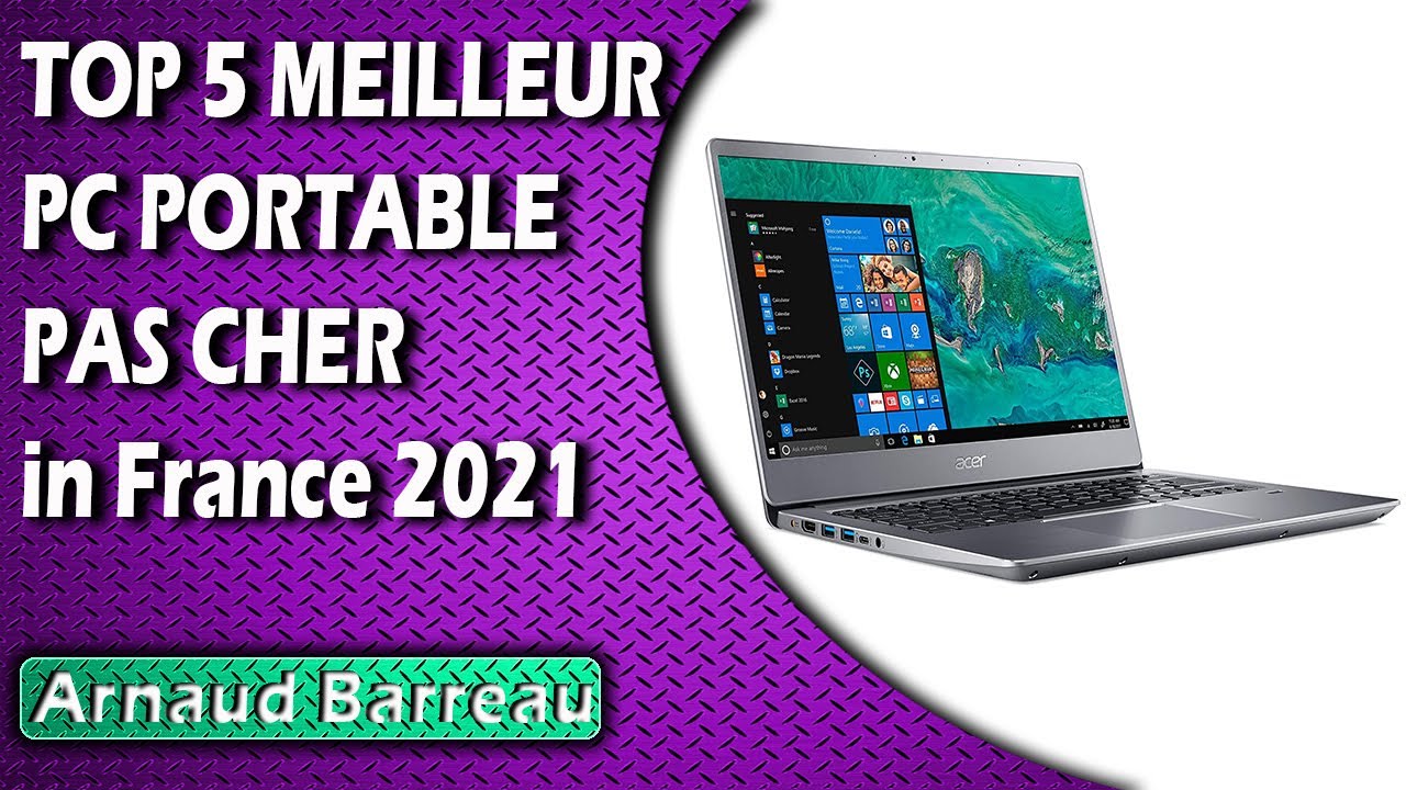 TOP 5 MEILLEUR PC PORTABLE PAS CHER in France 2021