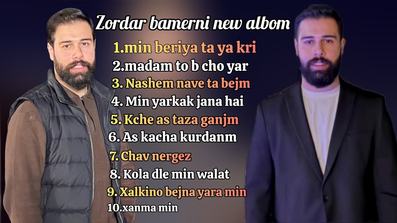 Zordar bamerni new albom xoshtren stranen new زوردار بامه رني نيو البوم خوشترين سترانئن ني🔥