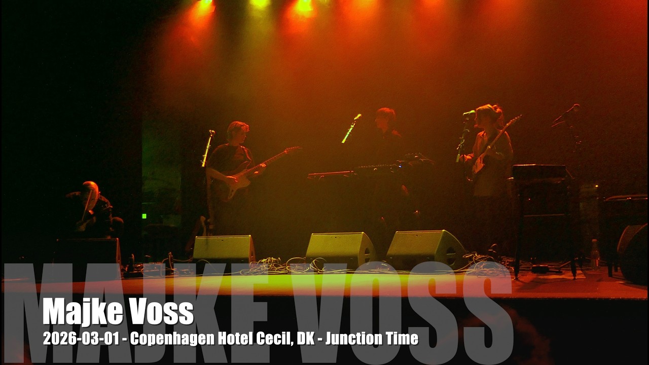 Majke Voss - Junction Time - 2026-03-01 - Copenhagen Hotel Cecil, DK