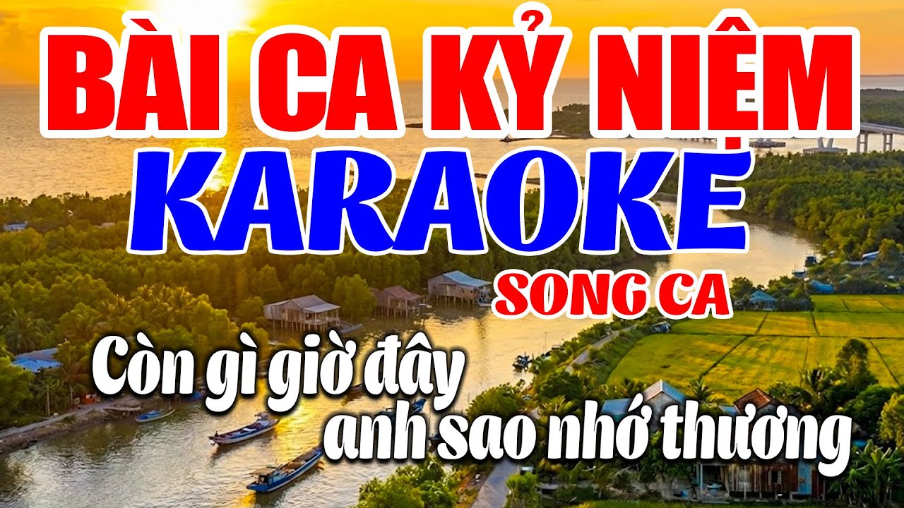 KARAOKE BÀI CA KỶ NIỆM - BEAT CHUẨN SONG CA DỄ HÁT | NEW DUY THẮNG