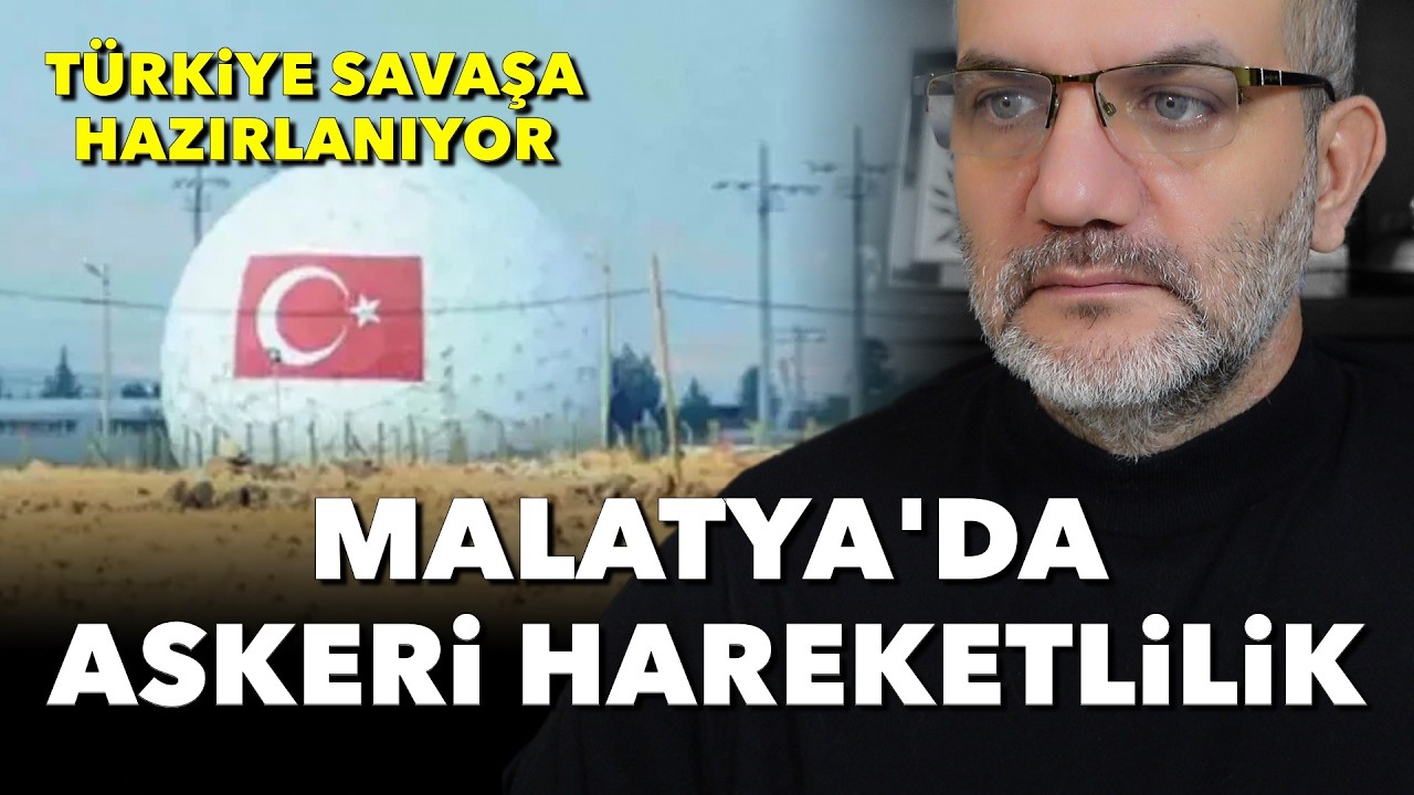 Malatya’da askeri hareketlilik — Türkiye savaşa hazırlanıyor | Tarık Toros | Manşet | 10 Mart 2026