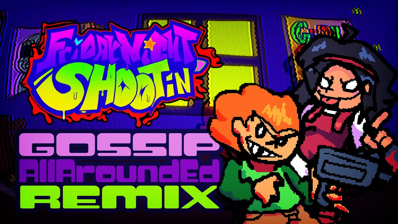 Gossip - Friday Night Shootin' (AllAroundEd Remix)