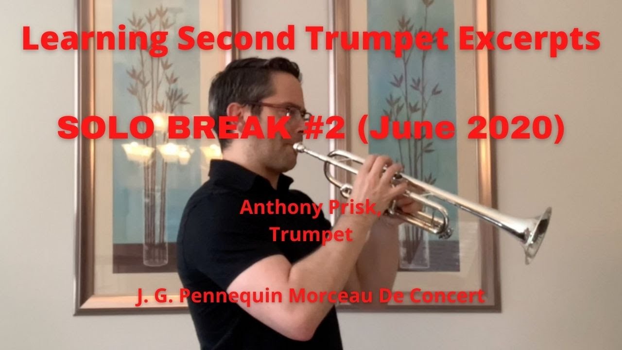 Solo Break #2 Pennequin Morceau De Concert for Cornet or Trumpet
