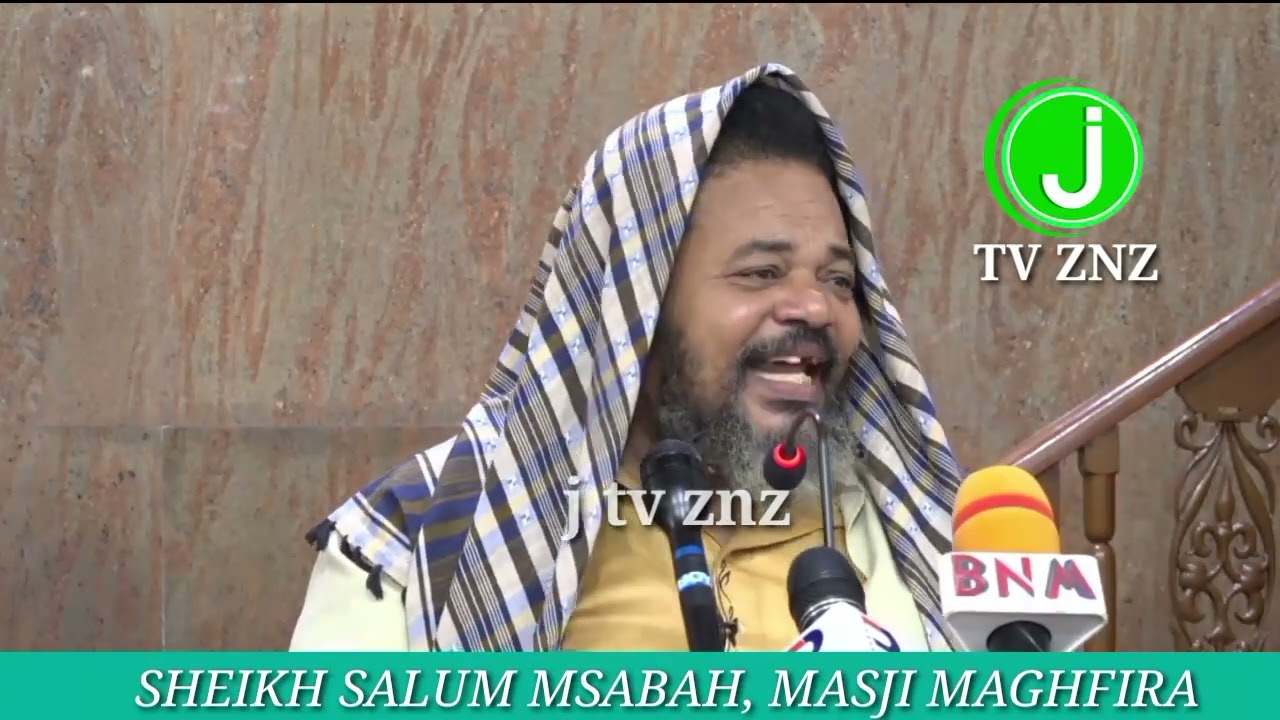 MWENYE KUFANYA WEMA JAZAA YAKE NI HII SHEIKH SALUM MSABAH BIN MBAROUK