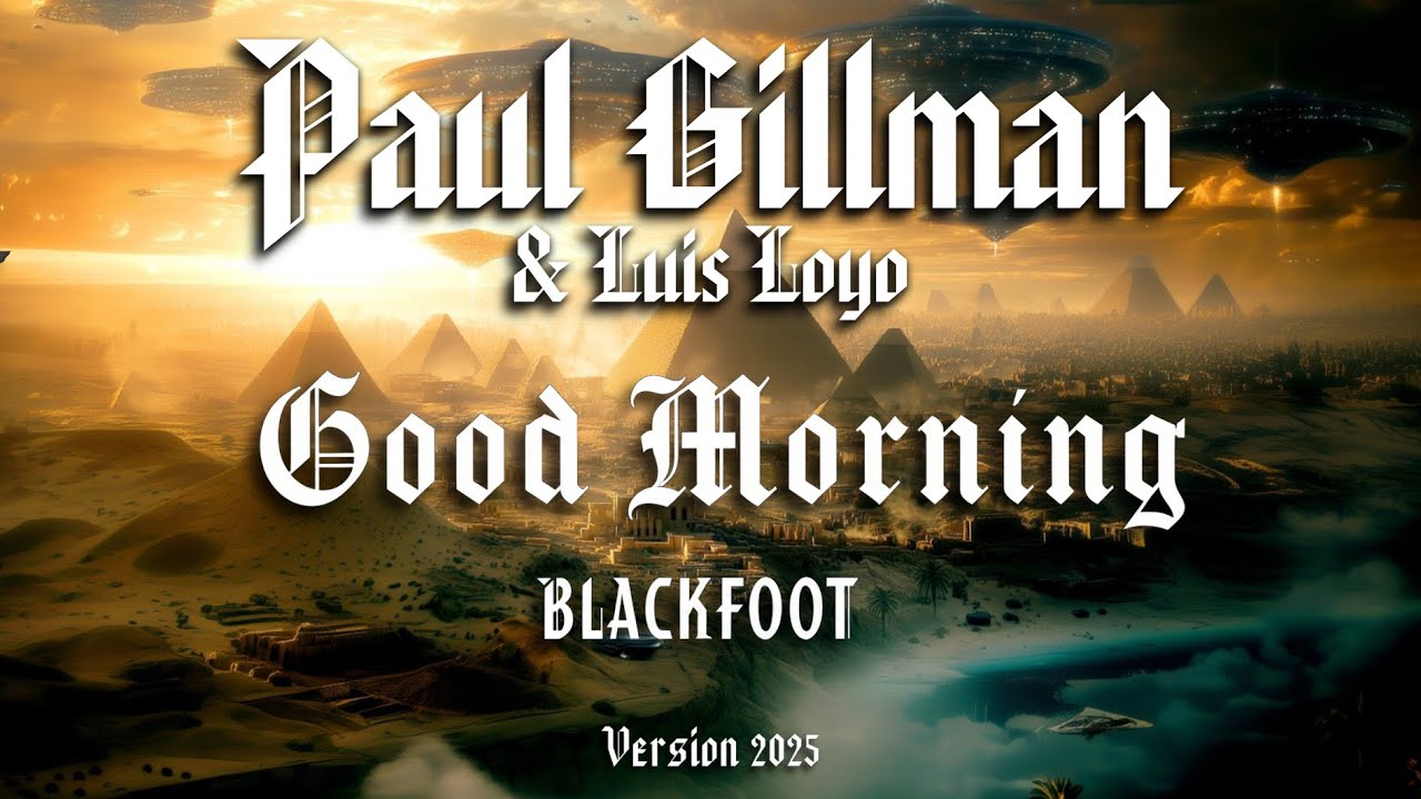GOOD MORNING - BLACKFOOT (COVER) - PAUL GILLMAN & LUIS LOYO