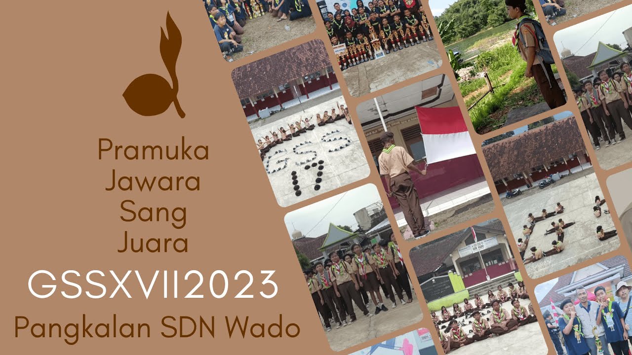 PRAMUKA JAWARA SANG JUARA || GSS XVII 2023 || PRAMUKA SDN WADO KAB. SUMEDANG