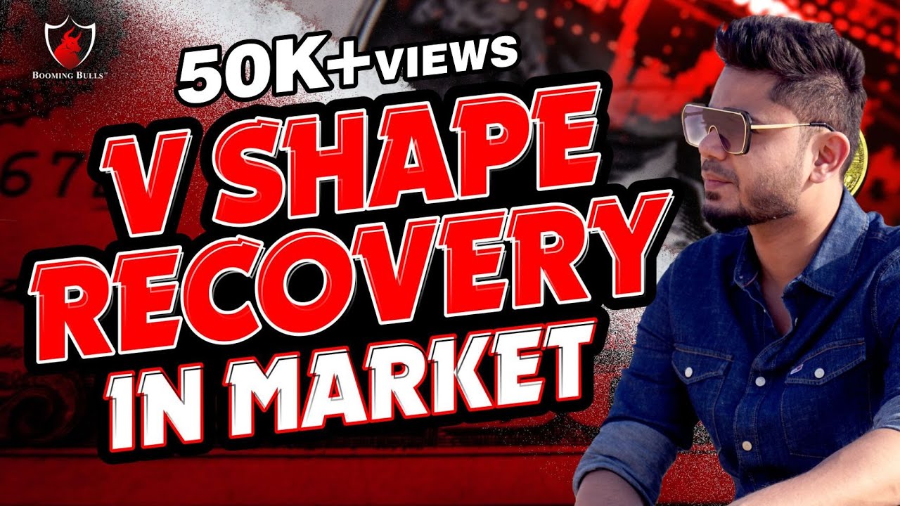 V Shape Recovery in Market || Market Analysis || Anish Singh Thakur || Booming Bulls
