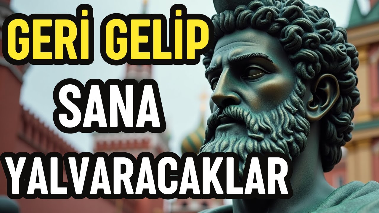 BUNU YAPARSANIZ %100 GERİ DÖNECEKLER(Üstelik yalvaracaktır)! Bu Gerçekten İŞE YARIYOR!  Stoacılık