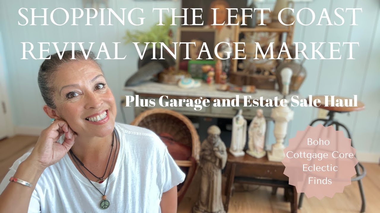 SHOPPING THE LEFT COAST VINTAGE FLEA MARKET! And a ton of garage and estate sales in Portland, Or.