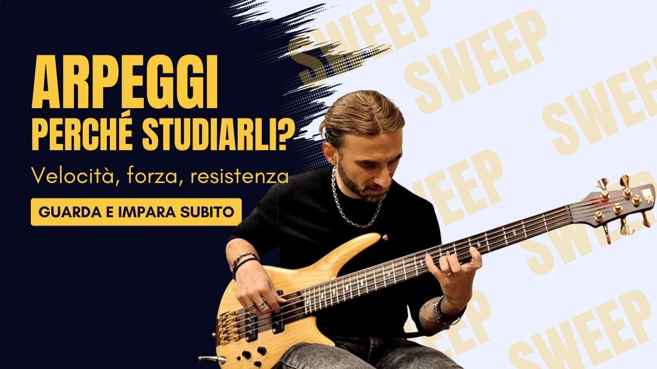 Usa gli arpeggi per studiare tecnica e velocità | Lezione di Basso