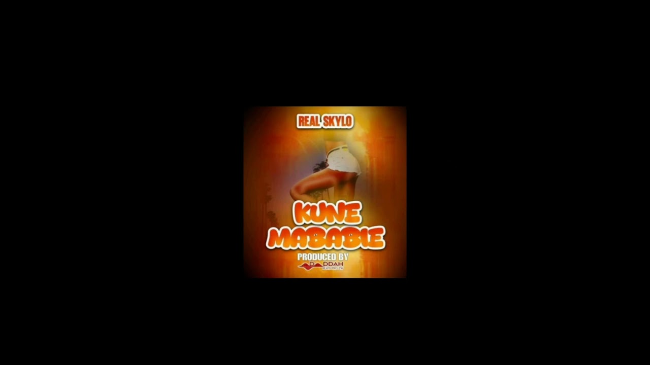 REAL SKYLO_-_KUNE MABABIE_OFFICIAL AUDIO PRO BY DADDAH