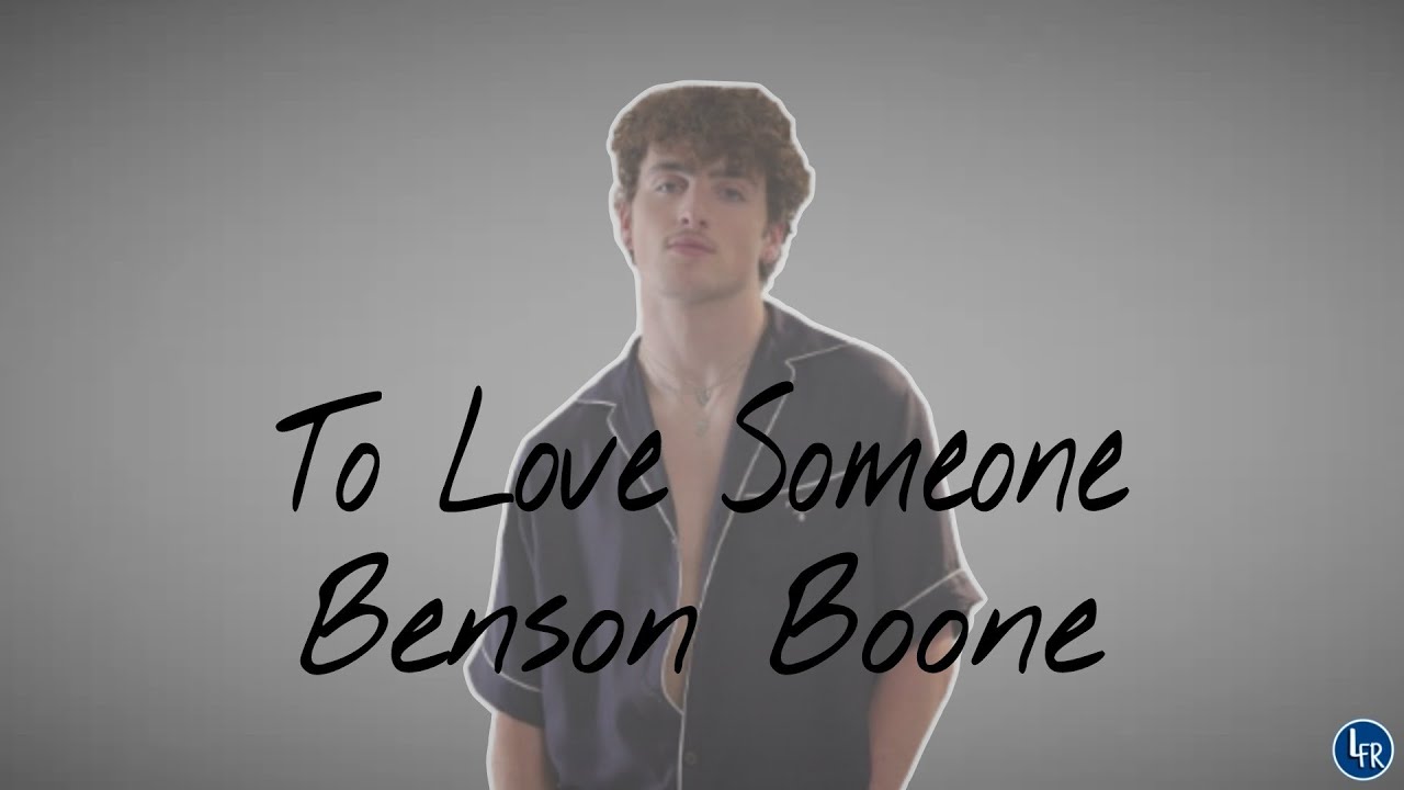 TRADUCTION FR: To Love Someone - Benson Boone