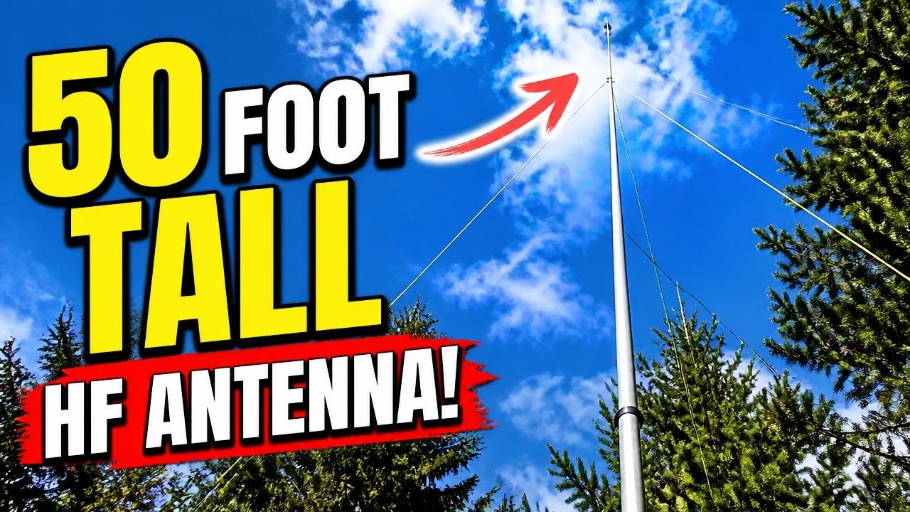 A 50 Foot Tall HF Vertical Antenna