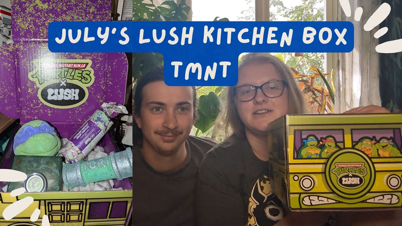 JULY'S LUSH KITCHEN SUBSCRIPTION BOX | Teenage Mutant Ninja Turtles Themed 🐢🥷