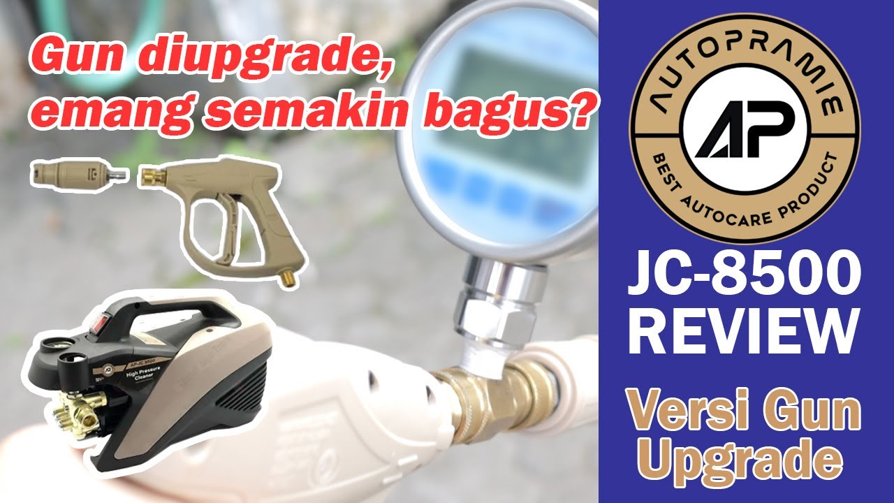 Autopramie JC8500 Gun Upgrade | Review Jet Cleaner Autoprami
