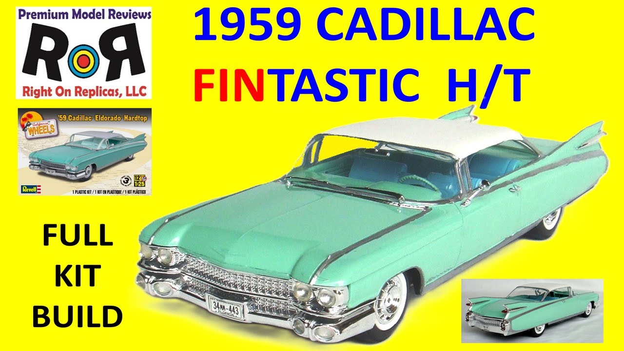 1959 Cadillac Eldorado Hardtop 1:25 Scale Revell Model Kit 4361 -Full Build and Review.
