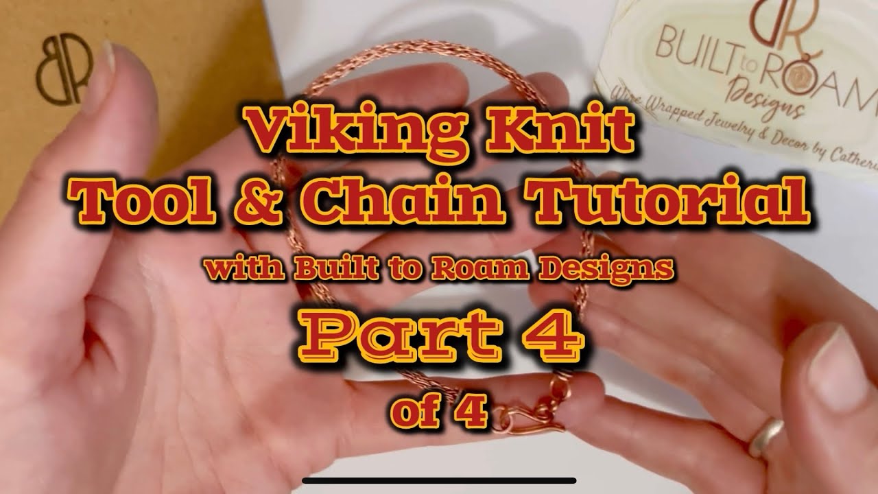 ⚒️ How to Finish a Viking Knit Chain for Wear with Spiral End Caps & Hook | Beginner Tutorial 