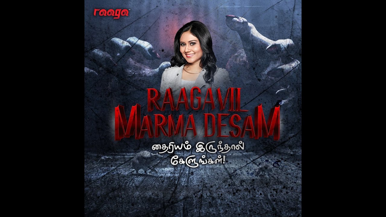👻Marma Kathai Malaysia - Yaaro Oru Ponnu