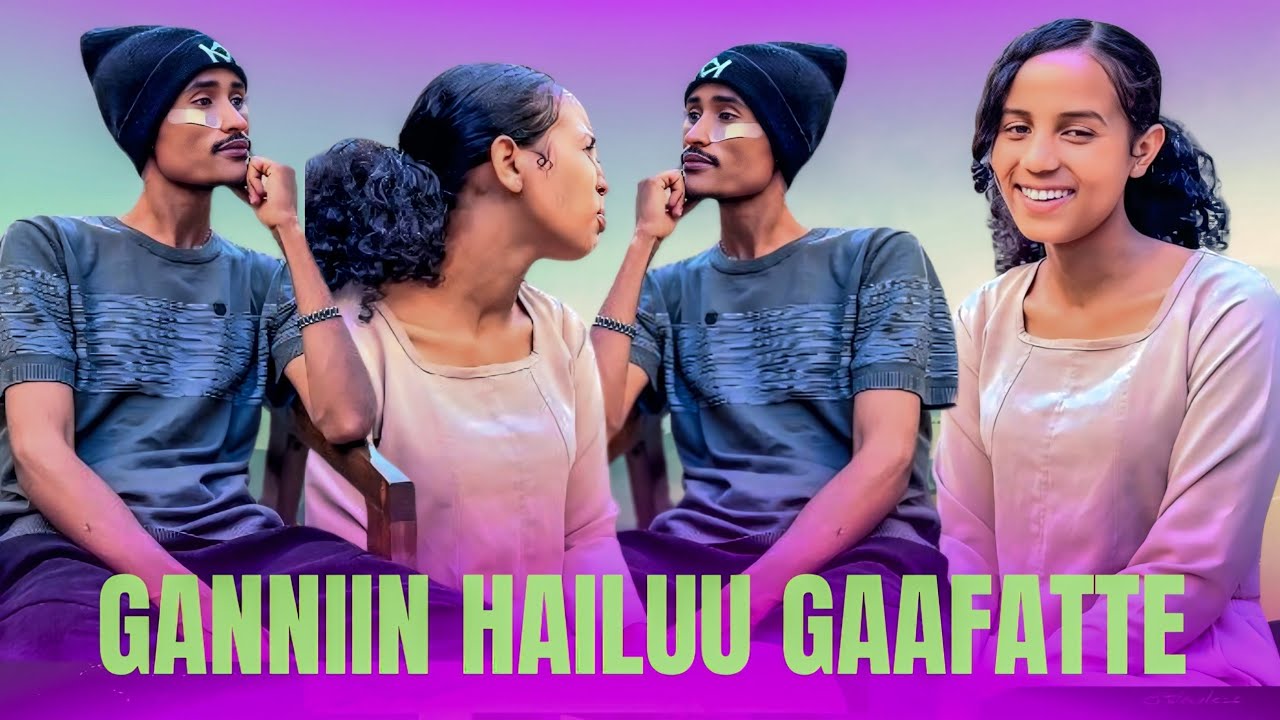 GANNIIN HAILU GAAFATTE