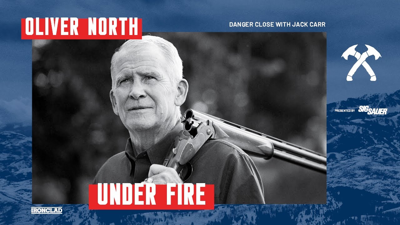 Oliver North: Under Fire - Danger Close with Jack Carr