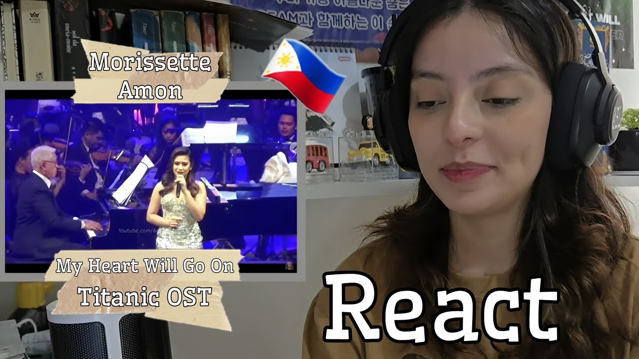 Morissette Amon - My Heart Will Go On (Titanic OST) REACT