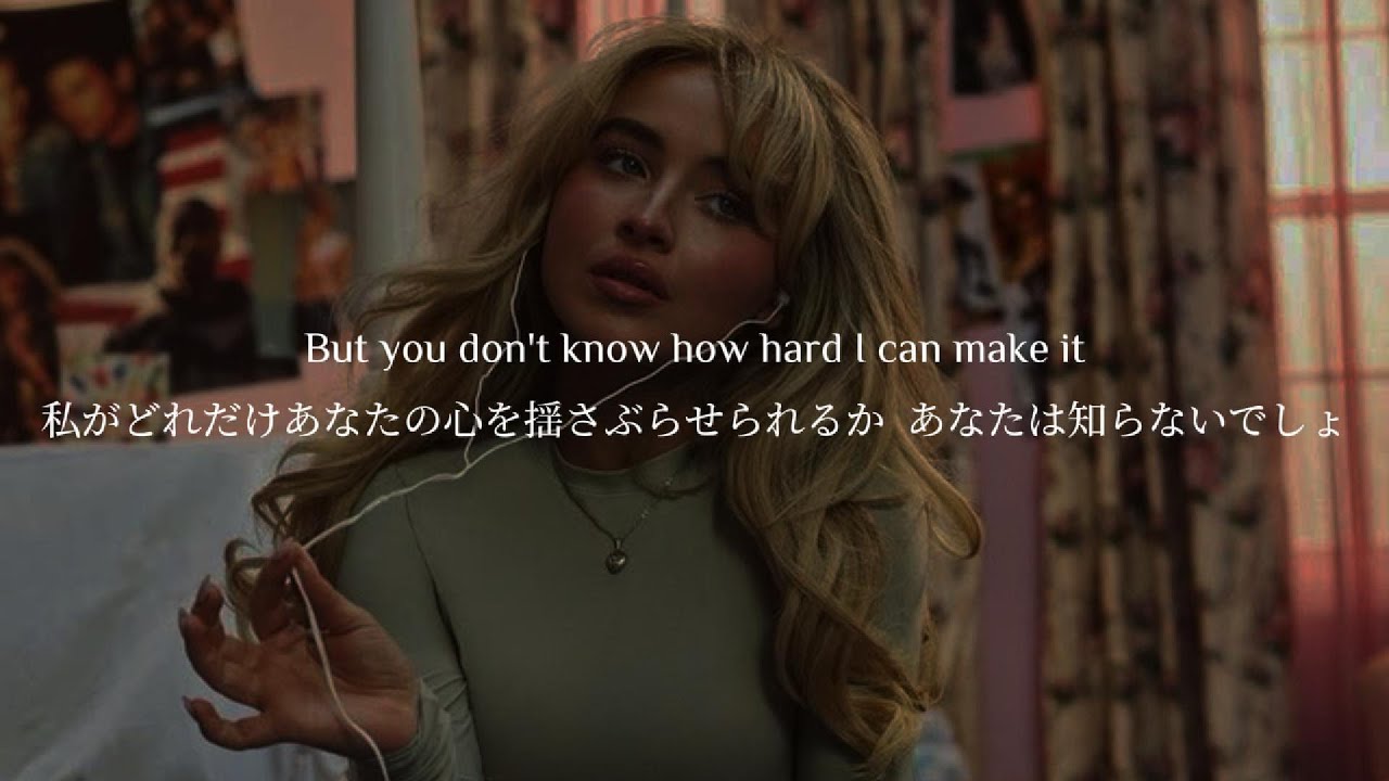 【和訳】Sabrina Carpenter - Couldn’t Make It Any Harder